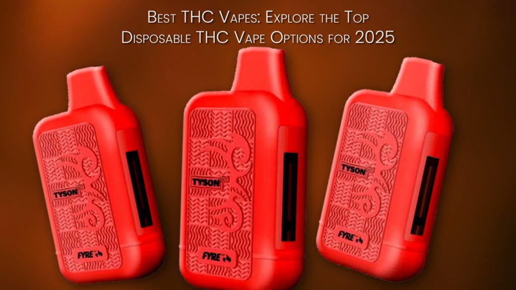 Best THC Vapes